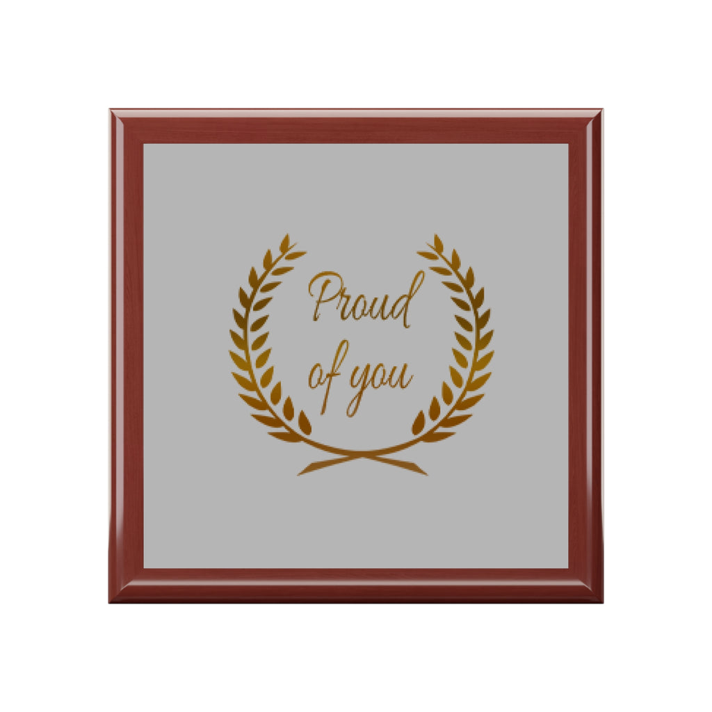 Elegant Proud of You Box